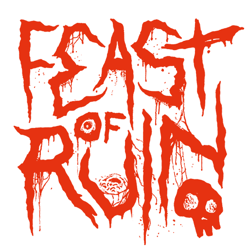 Feast of Ruin / Toys and Tapes
